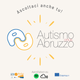 Abruzzo - Altra Marea Pescara - Ep.6 -  “Ascoltaci anche tu”: incontro con Autismo Abruzzo logo