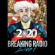 BREAKING RADIO LIVE - Holiday Mix 2020 - FEEL GOOD VIBES! logo