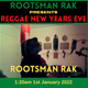Rootsman Rak @ New Years Eve 2021-2022 Online Reggae Party 1:20am logo