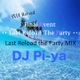Last Reload The Party MIX DJ Pi-ya logo