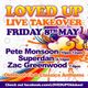 Zac Greenwood - LOVED UP - LIVE TAKEOVER (8TH MAY) logo