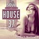 The Soul of House Vol. 37 (Soulful House Dj Set) logo