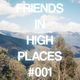 Friends In High Places Radio #001 logo