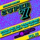 JAYCEEOH Presents 'SUPER 7 VOLUME 10' ft. BARELY ALIVE, THE BLOODY BEETROOTS, DR. FRESCH, NITTI GRIT logo