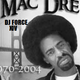 OLDSCHOOL KING DJ FORCE 14 *Mac Dre* BAY AREA OLDSCHOOL *HYPHY* PARTY *NORTHERN CALIFORNIA* logo