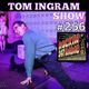 Tom Ingram Show #256 - Rockin 247 Radio logo