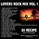 DJ RECIPE - Lovers Rock Reggae Mix Vol.1 logo