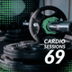 Cardio Sessions 69 Feat. Drake, Afrojack, Scorpions, Black Eyed Peas and Valentino Khan (Clean) logo