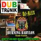 Dj-Alex Burning Babylon & Dubtronik Radio En Vivo Lunes Feliz 2016 logo