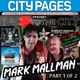CITY PAGES Presents Ep 1.1: MARK MALLMAN (Part 1 of 2) on Back to the City: MPLS Music Conversation logo