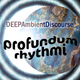 Profundum rhythmi  - A house music discourse in deep, ambient, and atmospheric sounds logo