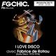 I LOVE DISCO #1 - EARLY DISCO on FG Chic logo