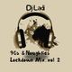90s & Noughties Lockdown Mix...voL 2 logo