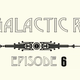 CBC Galactic Radio Ep. 6 logo