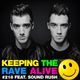 Keeping The Rave Alive Episode 218 featuring Sound Rush logo