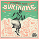 SOUVENIRS FROM SURINAME - Kaseko, Kawina, Hindustani, Carribean Funk vinyl selection from 60s to 80s logo