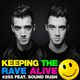 Keeping The Rave Alive Episode 255 featuring Sound Rush logo
