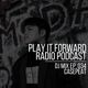 Play It Forward Ep. 034 [Survival Fashion K Final After Party Mix] w/Casepeat - 09/08/17 logo