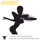 Aphrodite - Live at the Duckpond - Burning Man 2018 logo