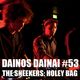 Dainos Dainai #53 The Sneekers: Holey Bag logo
