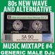 80s New Wave / Alternative Songs Mixtape Volume 4 logo