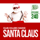 Club Killers Radio #240 - Santa Claus logo