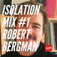 ISOLATION MIX SERIES #1  ROBERT BERGMAN (Brew / LIES) logo