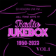 ALL TIME HITS!!! RADIO JUKEBOX (1950-2023) VOL.1 logo