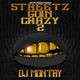 Streetz Goin Crazy pt.2 logo