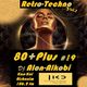 שמונים+פלוס עם אלון אלקובי - Alon Alkobi 80+Plus #19  25.4.20 - Retro-Techno&Acid Vol.2 logo