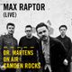 Max Raptor (Live) | Dr. Martens On Air: Camden Rocks logo