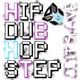 8-bit Slave - Hip Dub Hop Step 001 logo
