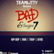 TeamLitty Presents Bad & Boujee Volume 7 mixed by myself DJ Monique B & Dan Willow  logo
