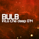 Bulb - Into the deep 014 logo