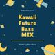 Kawaii Future Bass MIX logo