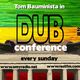 Dub Conference #229 (2019/09/01) 'the last call' with Joe Redubbed logo