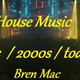 House Music  90's  2000  todays logo