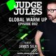 JUDGE JULES PRESENTS THE GLOBAL WARM UP EPISODE 892 logo
