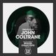 Tribute(s) to JOHN COLTRANE - Selected by Miguel Colectivo (Part 1) logo