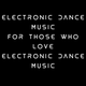 Electronic Dance Music For Those Who Love Electronic Dance Music logo