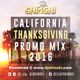 California Thanksgiving Promo Mix 2016 [Afrobeat, Dancehall, Pop] logo