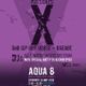 X at Aqua8 26th May 2018 - DJ Natch & MC Shantie logo