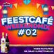 Feestcafé WeekendMix #02 logo