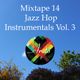 Jazz-Hop Instrumentals Vol.3 - Mixtape 14 logo
