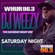 THE SATURDAY NIGHT VIBE W/ DJ WEEZY ON 96.3 WHUR logo