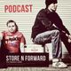 #337 - World premiere NEW Single - The Store N Forward Podcast Show logo