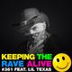 Keeping The Rave Alive Episode 361 feat. Lil Texas logo