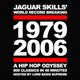 DJ Jaguar Skills - 1979-2006 A Hip-Hop Odyssey - 800 Tracks In A 48 Minute Mix logo