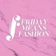 DJ Stefan Radman  - Fashion Fridays Hip-Hop R&B Anthems logo