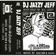 Never forget the disc-jockey : Jazzy Jeff logo